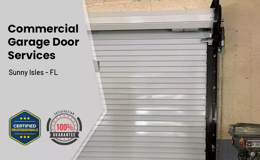 Commercial Garage Door Sunny Isles - FL 