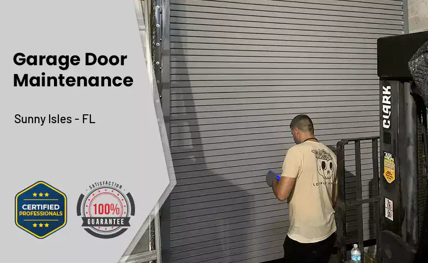 Garage Door Maintenance Sunny Isles - FL 