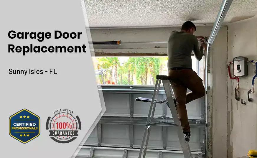 Garage Door Replacement Sunny Isles - FL 