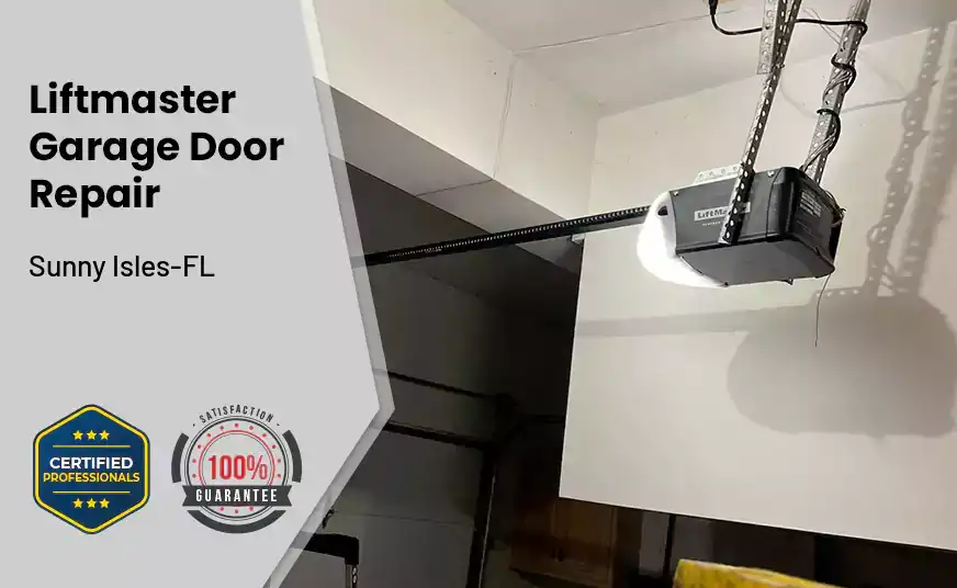 Liftmaster Garage Door Repair Sunny Isles-FL 