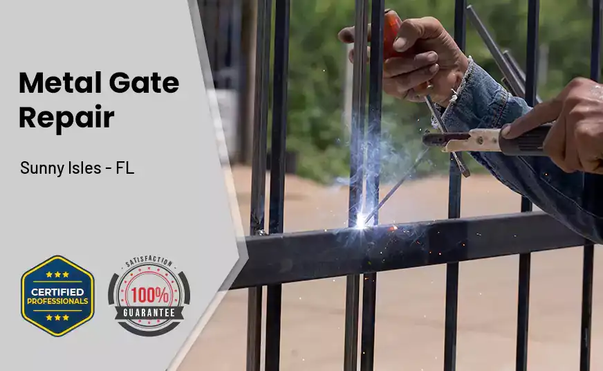 Metal Gate Repair Sunny Isles - FL 